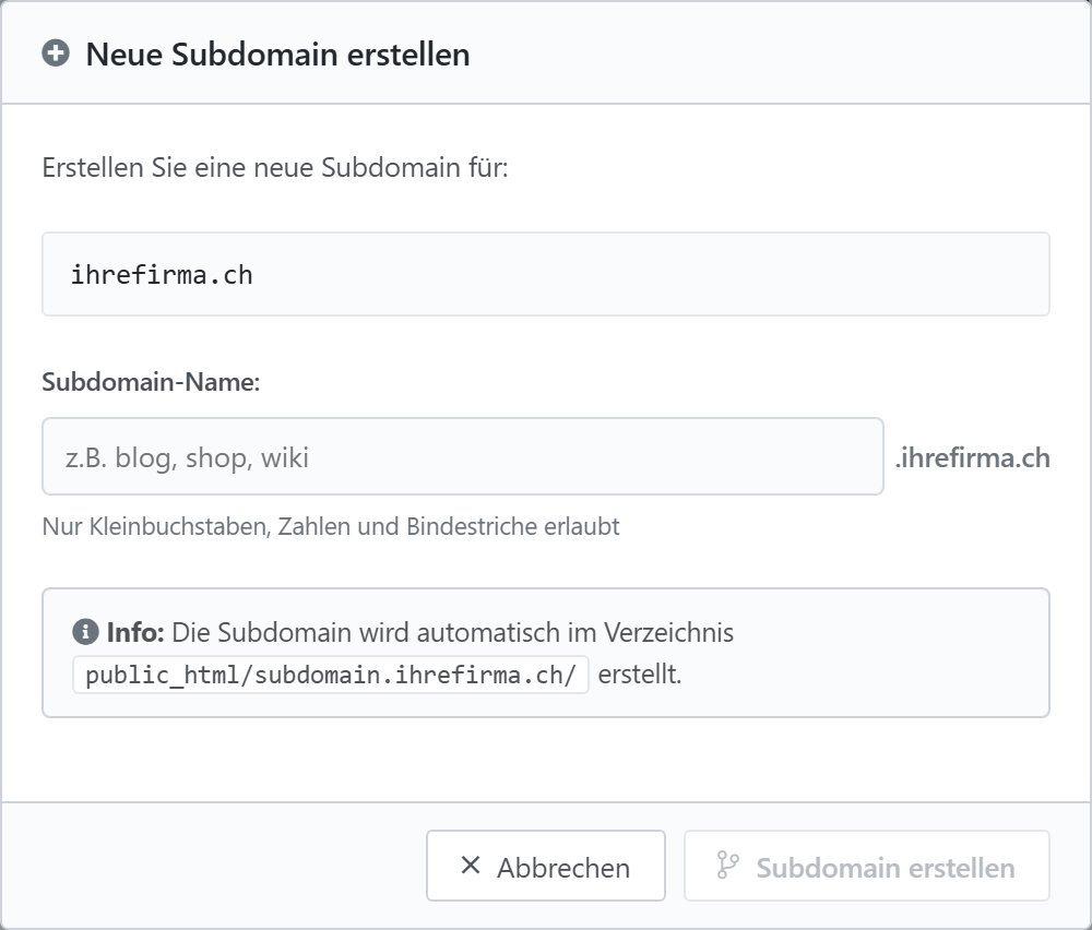 Der Dialog zum Anlegen einer Subdomain mit Auswahl der Hauptdomain und Eingabefeld für den Namen